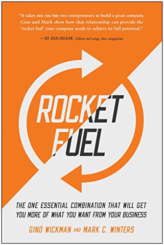 Gino Wickman, Mark C. Winters: Rocket Fuel (Paperback, 2016, BenBella Books, Benbella Books)
