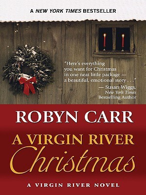 Robyn Carr: A Virgin River Christmas (Hardcover, 2009, Wheeler Pub.)
