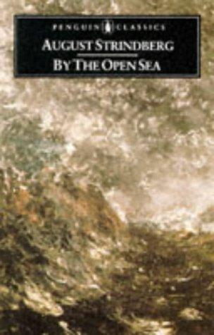 August Strindberg: By the Open Sea (Penguin Classics) (1987, Penguin Classics)