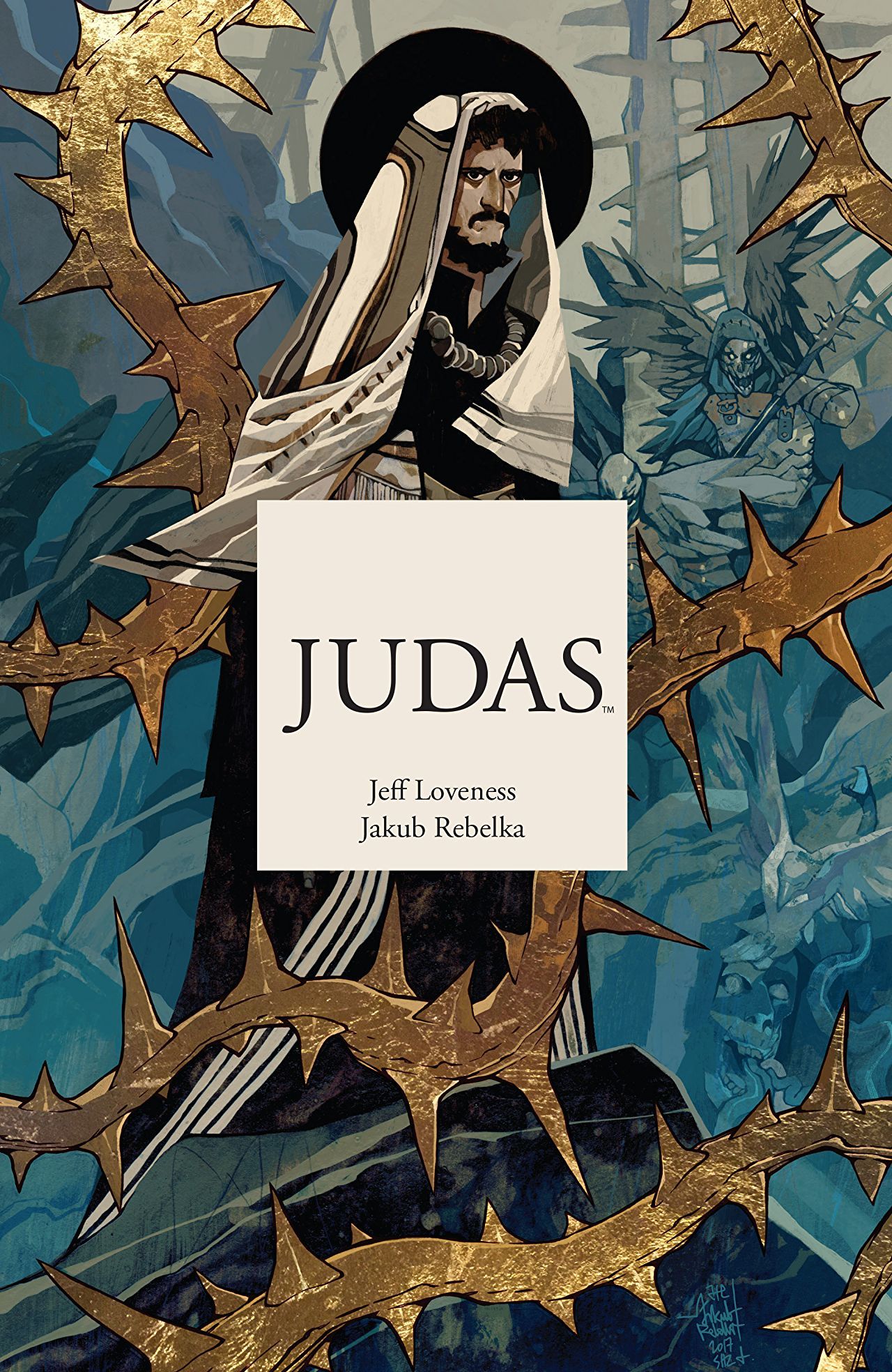 Jeff Loveness: Judas (GraphicNovel, 2018)