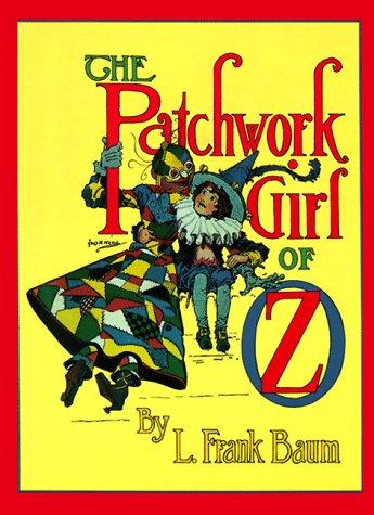 L. Frank Baum: The patchwork girl of Oz (1995, Morrow)