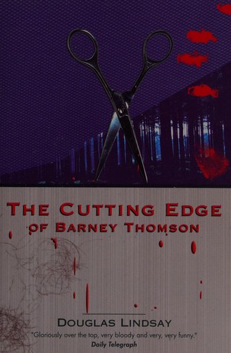 Douglas Lindsay: The cutting edge of Barney Thomson (2003, Long Midnight)