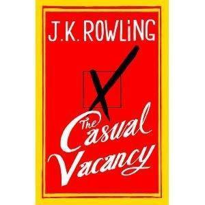 J.K. Rowling: The Casual Vacancy (2012)