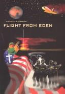 Kathryn A. Graham: Flight from Eden (2003, Writers' Collective)