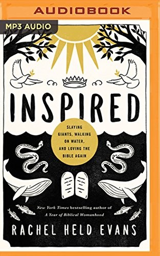 Rachel Held Evans: Inspired (AudiobookFormat, 2018, Thomas Nelson on Brilliance Audio)