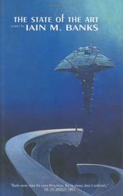 Iain M. Banks, Iain M. Banks, Les Edwards: The State of the Art (Hardcover, 2004, Night Shade Books)