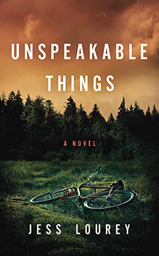 Caitlin Kelly, Jess Lourey: Unspeakable Things (AudiobookFormat, 2020, Brilliance Audio)