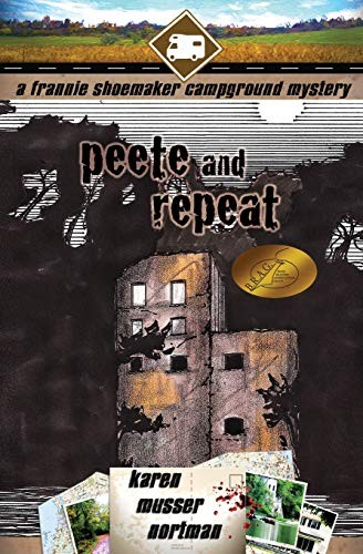 Karen Musser Nortman: Peete and Repeat (Paperback, 2013, CreateSpace Independent Publishing Platform, Createspace Independent Publishing Platform)