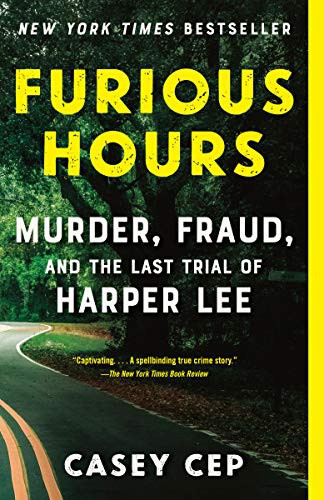 Casey Cep: Furious Hours (Paperback, 2020, Vintage)
