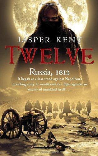 Jasper Kent: Twelve (2008)