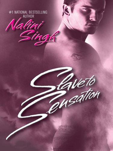 Nalini Singh: Slave to Sensation (EBook, 2009, Penguin USA, Inc.)