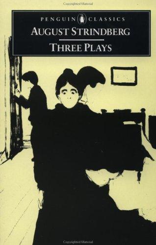 August Strindberg: Three plays (1958, Penguin Books)