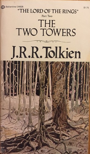 J. R. R. Tolkien: The Two Towers (Paperback, 1975, Ballantine Books)