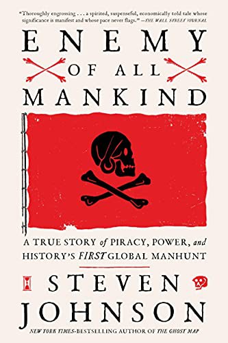 Steven Johnson: Enemy of All Mankind (Paperback, 2021, Riverhead Books)