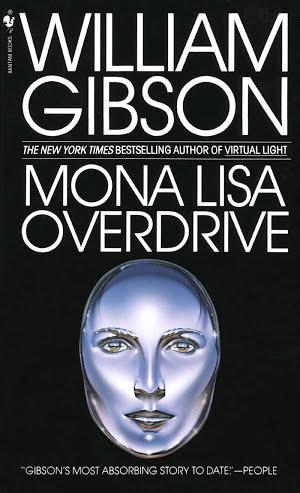 William F. Gibson: Mona Lisa Overdrive