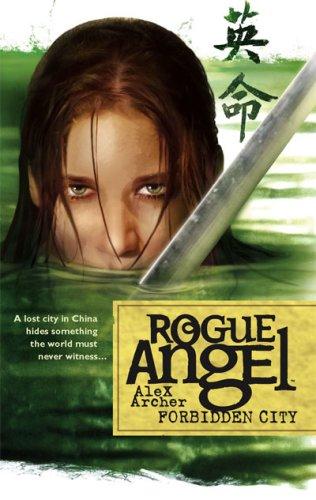Alex Archer: Rogue angel (2007, Worldwide)
