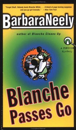 Barbara Neely: Blanche passes go (2001, Penguin Books)