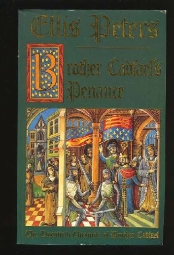 Edith Pargeter: Brother Cadfael's penance (1994, Headline)