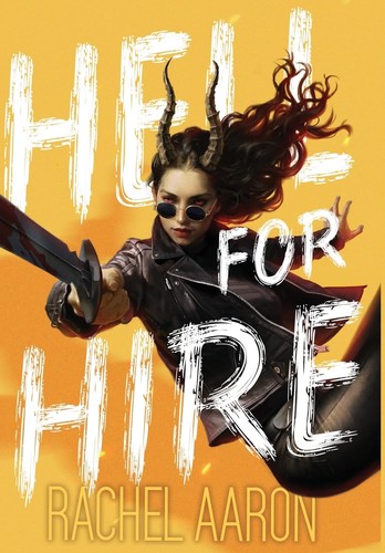 Rachel Aaron: Hell for Hire (Paperback, 2024, Bach LLC, Aaron)