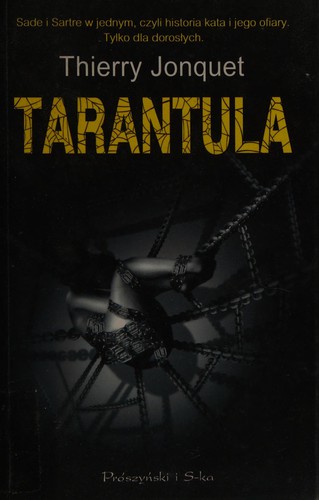 Thierry Jonquet: Tarantula (Polish language, 2008, Prószyński i S-ka)