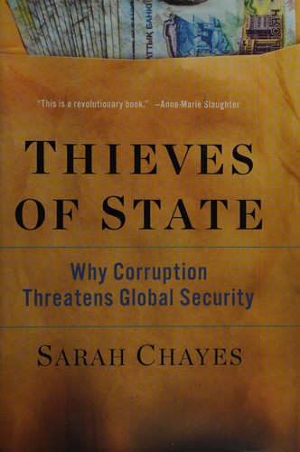 Sarah Chayes: Thieves of state (2015)