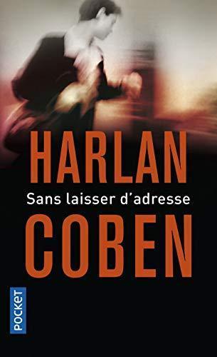 Harlan Coben: Sans laisser d'adresse (French language)