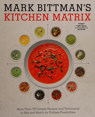 Mark Bittman: Mark Bittman's kitchen matrix (2015)