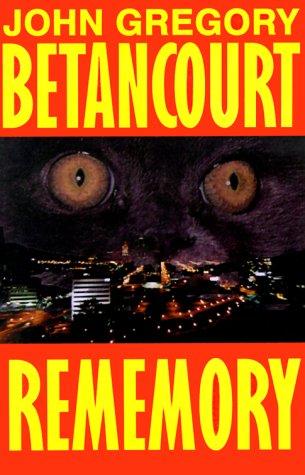 John Betancourt: Rememory (Paperback, 1990, Wildside Press)