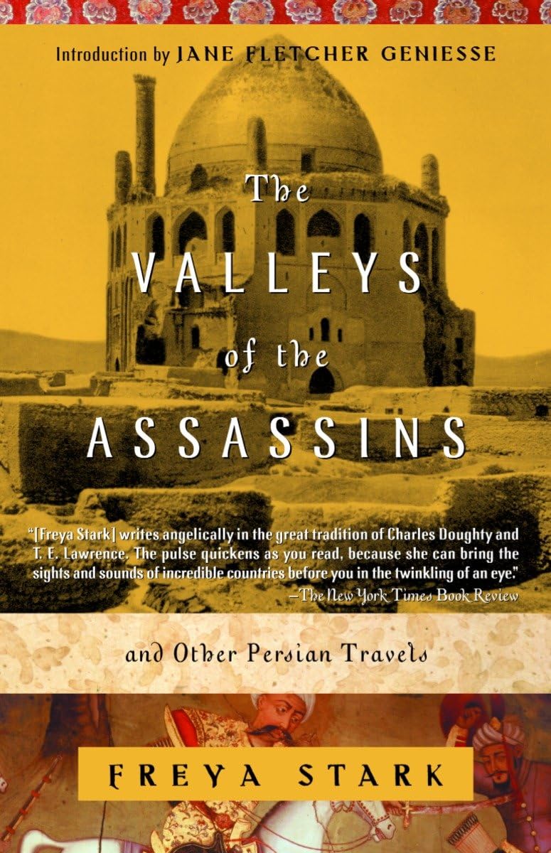 Freya Madeline Stark: The Valleys of the Assassins (2001, Modern Library)