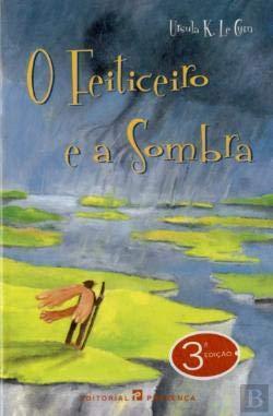 Ursula K. Le Guin (DUPLICATE): O Feiticeiro e a sombra (Portuguese language, 2001)