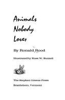 Ronald N. Rood: Animals nobody loves (1971, S. Greene Press)