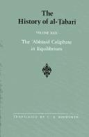 Abu Ja'far Muhammad ibn Jarir al-Tabari: The history of al-Tabarī. (1989, State University of New York Press)