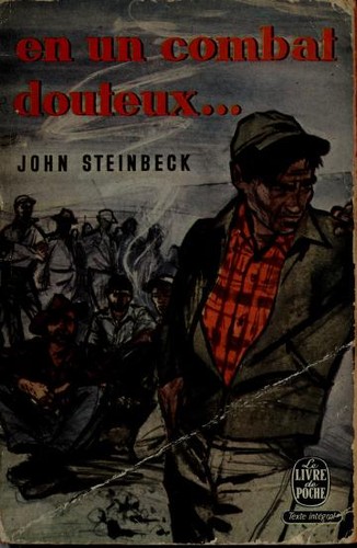 John Steinbeck: En un combat douteux (French language, 1940, Gallimard)