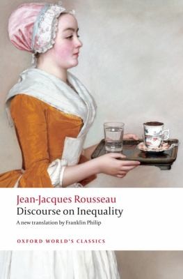 Jean-Jacques Rousseau: Discourse On The Origin Of Inequality (2009, Oxford University Press)