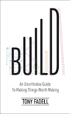 Tony Fadell: Build (EBook, 2022, Transworld Publishers Limited)