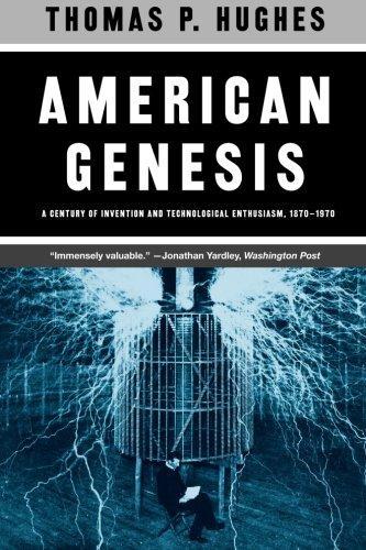 Thomas P. Hughes: American Genesis (2004)