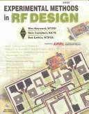 Rick Campbell, Wes Hayward, Bob Larkin: Experimental Methods in Rf Design (Radio Amateur's Library) (Paperback, 2003, American Radio Relay League (ARRL))