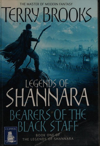 Terry Brooks: Bearers of the Black Staff (2011, W F Howes)