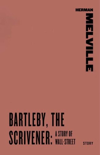 Herman Melville: Bartleby, the Scrivener (2009, HarperCollins e-books)