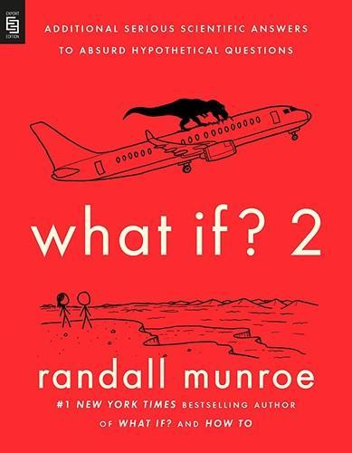 Randall Munroe: What If? 2 (2022)