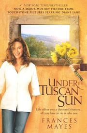Frances Mayes: Under the Tuscan Sun (Paperback, 2003, Broadway)