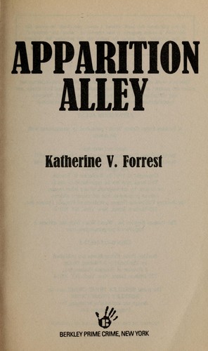 Katherine V. Forrest: Apparition alley (1998, Berkley Prime Crime)