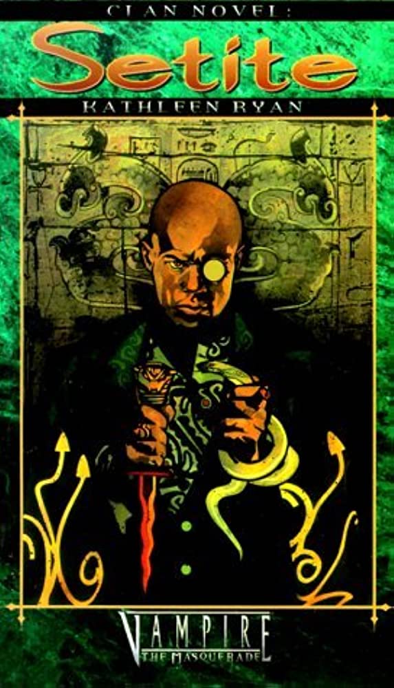 Kathleen Ryan: Clan Novel : Setite (1999, White Wolf Games Studio)