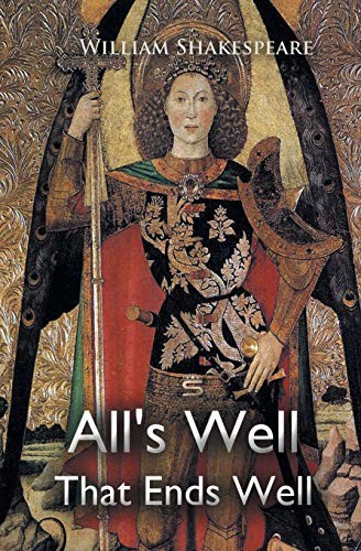 William Shakespeare: All's Well That Ends Well (Paperback, 2018, Sovereign)