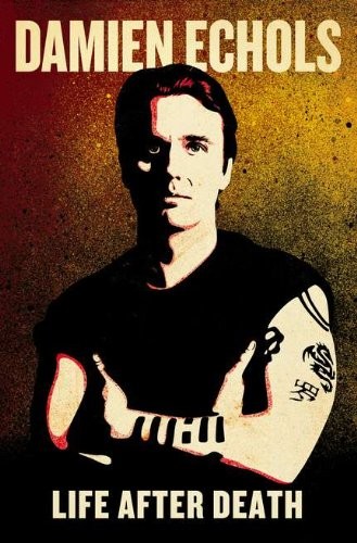 Damien Echols: Life after death (2012, Blue Rider Press)