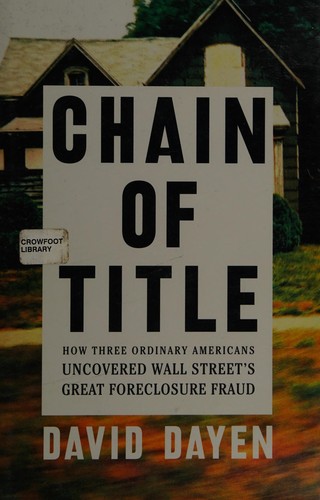 David Dayen: Chain of title (2016)