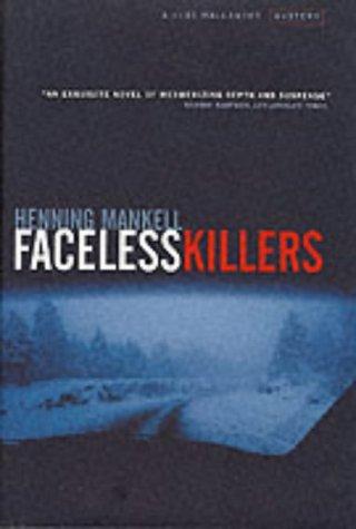 Henning Mankell: Faceless Killers (Kurt Wallender Mystery) (2000, The Harvill Press)