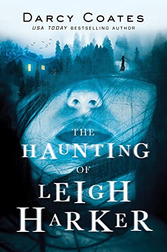 Darcy Coates: The Haunting of Leigh Harker (Paperback, 2021, Poisoned Pen Press)