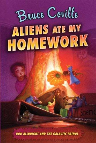Bruce Coville: Aliens Ate My Homework (Alien Adventures) (Paperback, 2007, Aladdin)