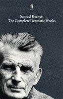 Samuel Beckett: The Complete Dramatic Works (Paperback, 1990, Faber & Faber)